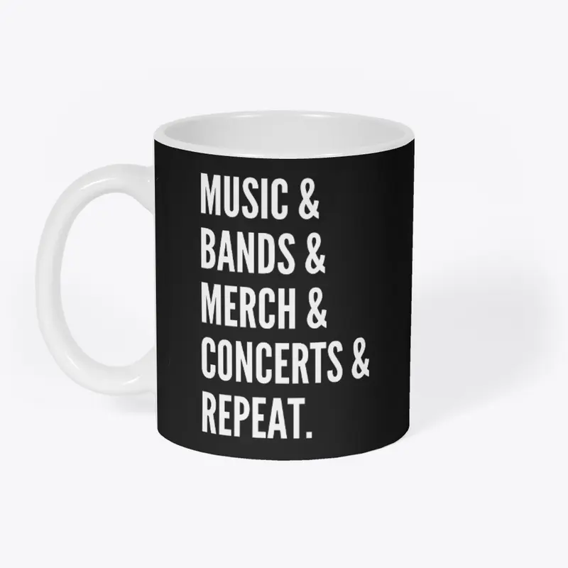 Music, Bands, Merch, Concerts, Repeat